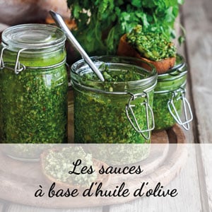 Astuce en cuisine - les sauces à base d'huiles d'olive de France